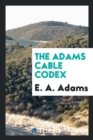 Image for The Adams Cable Codex