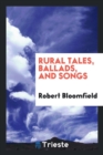Image for Rural Tales, Ballads, and Songs