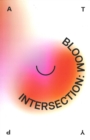 Image for Intersection: Bloom