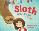 Image for The Sloth Who Came to Stay