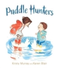 Image for Puddle hunters