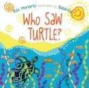 Image for Who Saw Turtle?