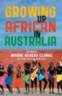 Image for Growing Up African in Australia