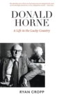 Image for Donald Horne : A Life in the Lucky Country