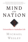 Image for Mind of the Nation: Universities in Australian Life
