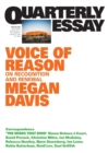Image for Voice of Reason : On Recognition and Renewal: Quarterly Essay 90