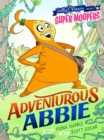 Image for Super Moopers: Adventurous Abbie