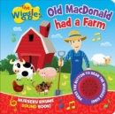 Image for The Wiggles Nursery Rhyme Sound Book: Old Macdonald Had a Farm