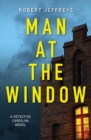 Image for Man at the Window: A Detective Cardilini novel.