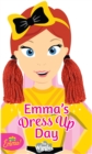Image for The Wiggles Emma!: Emma&#39;s Dress Up Day