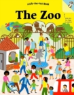 Image for The Zoo : A Lift-the-Fact Book