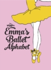 Image for The Wiggles Emma!: Emma&#39;s Ballet Alphabet