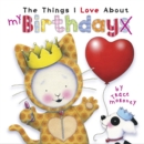 Image for The Things I Love About Birthdays