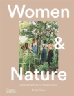 Image for Women &amp; nature  : healing practices for body and soul