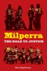 Image for Milperra : The Road to Justice