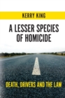Image for A Lesser Species of Homicide