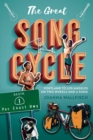Image for The Great Song Cycle : Portland to Los Angeles on Two Wheels and a Song