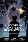 Image for Uncovering Einstein&#39;s New Universe : From Wallal to Gravitational Wave Astronomy