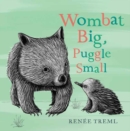 Image for Wombat Big, Puggle Small