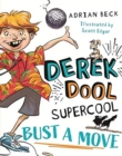 Image for Derek Dool Supercool 1 : Bust a Move
