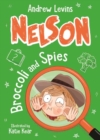 Image for Nelson 2: Broccoli and Spies