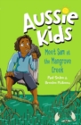 Image for Aussie Kids: Meet Sam at the Mangrove Creek