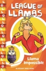 Image for League of Llamas 2 : Llama Impossible