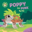 Image for Poppy, the punk turtle