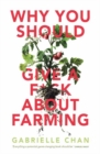 Image for Why you should give a f*ck about farming (because you eat)