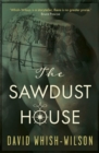 Image for The Sawdust House