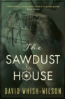 Image for Sawdust House