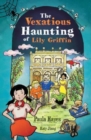 Image for The Vexatious Haunting of Lily Griffin