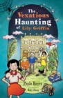 Image for Vexatious Haunting of Lily Griffin