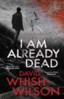 Image for I Am Already Dead
