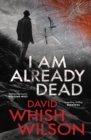 Image for I Am Already Dead