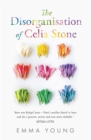 Image for The Disorganisation of Celia Stone