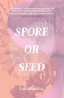 Image for Spore or Seed