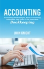 Image for Accounting: Accounting made simple, basic accounting principles, and how to do your own bookkeeping