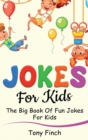 Image for Jokes for Kids : The big book of fun jokes for kids