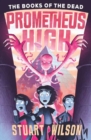 Image for Prometheus High2,: The books of the dead