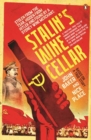 Image for Stalin&#39;s Wine Cellar