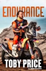 Image for Endurance  : the Toby Price story