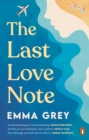 Image for Last Love Note: Fans of BookTok sensation Emily Henry will devour it
