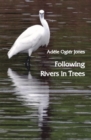 Image for Following Rivers in Trees
