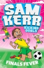 Image for Finals Fever: Sam Kerr: Kicking Goals #4