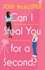 Image for Can I Steal You for a Second?