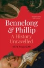 Image for Bennelong and Phillip: A History Unravelled