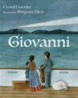 Image for Giovanni : A true story of survival ~ A voyage reimagined