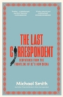 Image for The Last Correspondent