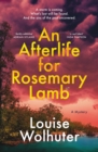 Image for An Afterlife for Rosemary Lamb